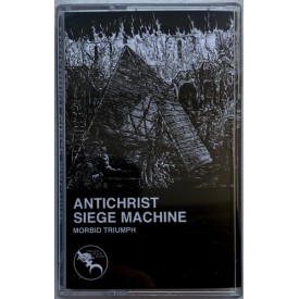 Antichrist siege machine - Morbid triumph  Cass