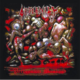 Obscenity - Perversion mankind CD (one per customer)