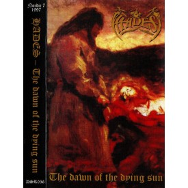 Hades - The dawn of the dying sun  Cass